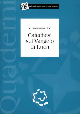 Catechesi sul Vangelo di Luca